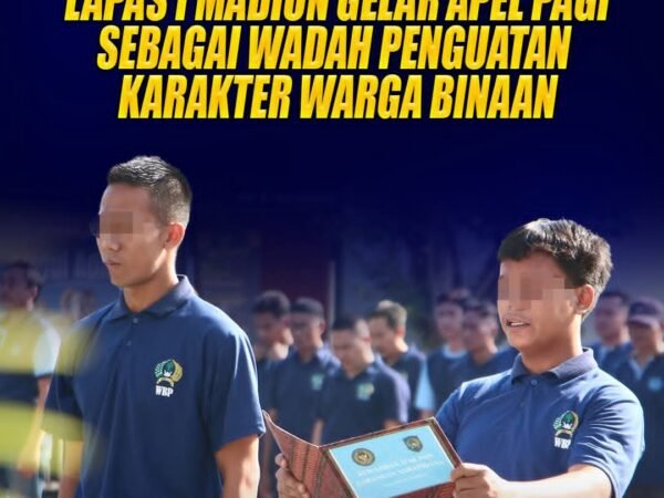 Pembinaan Dimulai dari Disiplin, Lapas Kelas I Madiun Gelar Apel Pagi sebagai Wadah Penguatan Karakter Warga Binaan