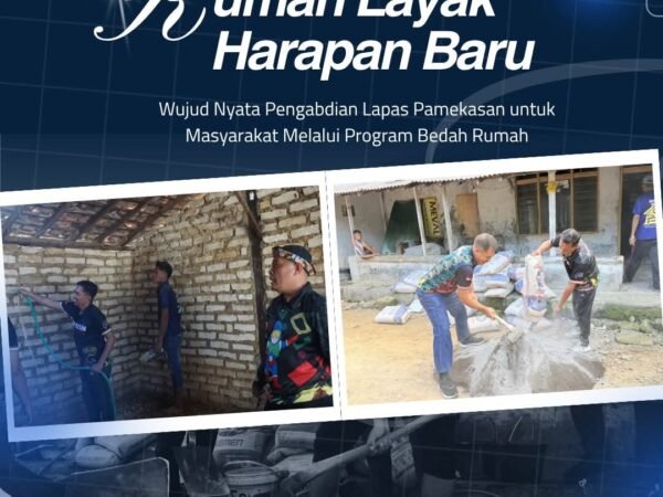 Lapas Pamekasan Gelar Program Bedah Rumah, Wujud Nyata Kepedulian kepada Masyarakat