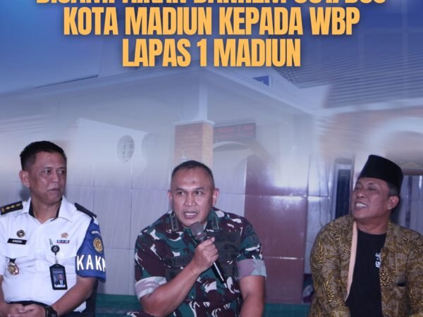 Danrem 081/DSJ Berikan Motivasi kepada WBP, Bangun Semangat Perubahan di Lapas Kelas I Madiun