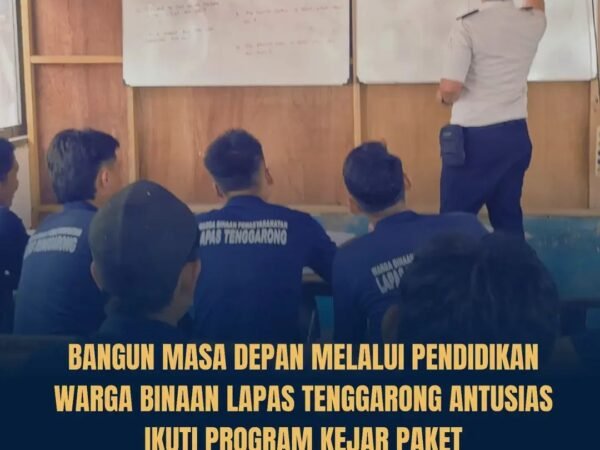 Tingkatkan Kualitas SDM Warga Binaan, Lapas Kelas IIA Tenggarong Optimalkan Program Kejar Paket