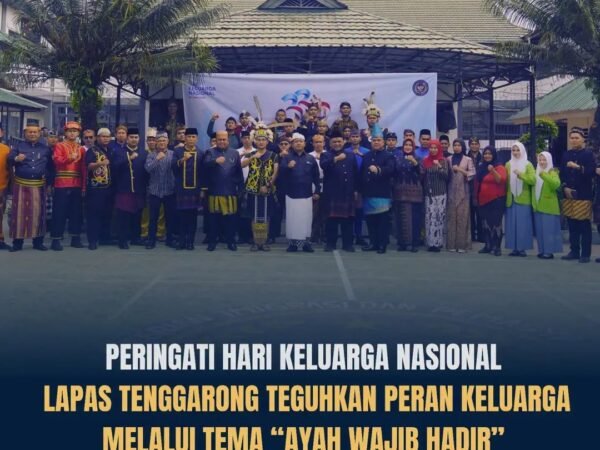Peringati Hari Keluarga Nasional 2026, Lapas Kelas IIA Tenggarong Gaungkan Peran Ayah dalam Mewujudkan Keluarga Tangguh