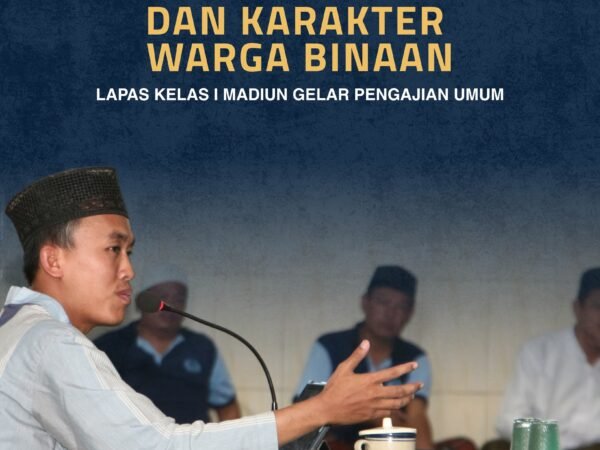 Lapas Kelas I Madiun Gelar Pengajian Umum, Perkuat Keimanan dan Bentuk Karakter Warga Binaan
