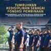 Tumbuhkan Kedisiplinan sebagai Fondasi Pembinaan, Kasi Bimkemasy Lapas Kelas I Madiun Ajak Warga Binaan Jadikan Disiplin sebagai Budaya