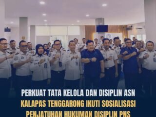 Perkuat Integritas dan Profesionalisme ASN, Kalapas Kelas IIA Tenggarong Ikuti Sosialisasi Penjatuhan Hukuman Disiplin PNS