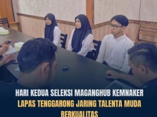 Hari Kedua Interview MagangHub Kemnaker Batch I 2026, Lapas Kelas IIA Tenggarong Seleksi Talenta Unggul Siap Kerja