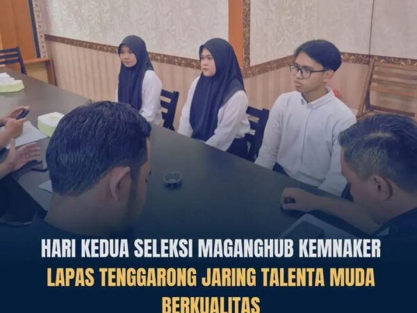 Hari Kedua Interview MagangHub Kemnaker Batch I 2026, Lapas Kelas IIA Tenggarong Seleksi Talenta Unggul Siap Kerja