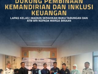 Dukung Pembinaan Kemandirian dan Inklusi Keuangan, Lapas Kelas I Madiun Serahkan Buku Tabungan dan ATM BRI kepada Warga Binaan