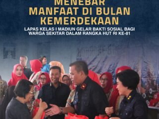 Semarak HUT RI ke-81, Lapas Kelas I Madiun Gelar Bakti Sosial untuk Warga Sekitar, Wujudkan Semangat Kepedulian