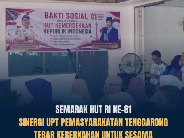 Semarak HUT RI ke-81, Sinergi UPT Pemasyarakatan Tenggarong Tebar Keberkahan untuk Sesama