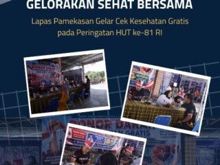 81 Tahun Indonesia Merdeka, Lapas Pamekasan Gelorakan Semangat Sehat Bersama Melalui Cek Kesehatan Gratis