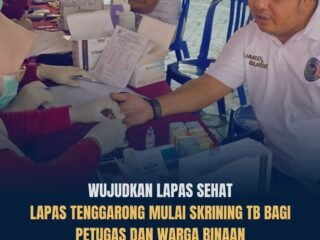 Kenali Lebih Awal, Cegah Lebih Cepat! Lapas Kelas IIA Tenggarong Gelar Kick Off Skrining TB