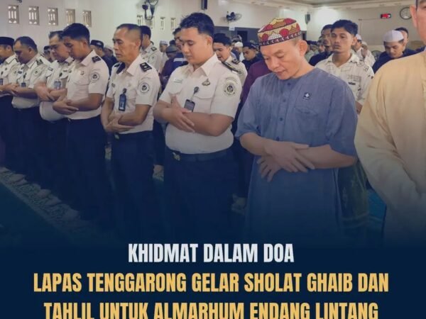 Dalam Khidmat dan Doa, Keluarga Besar Lapas Tenggarong Gelar Sholat Ghaib untuk Almarhum Endang Lintang Hardiman