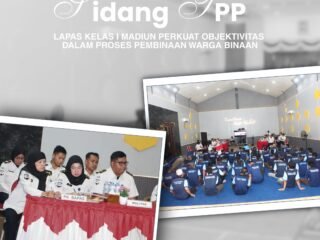 Sidang TPP, Lapas Kelas I Madiun Perkuat Objektivitas dalam Proses Pembinaan Warga Binaan
