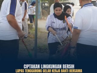 Gotong Royong, Wujudkan Lingkungan Lapas Tenggarong yang Bersih dan Sehat
