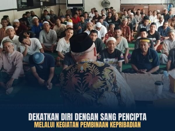 Tingkatkan Keimanan WBP melalui Pembinaan Kepribadian