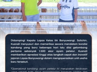 Dukung Ketahanan Pangan, Kakanwil Puji Langkah Lapas Banyuwangi Kembangkan Ayam Petelur di SAE Paswangi